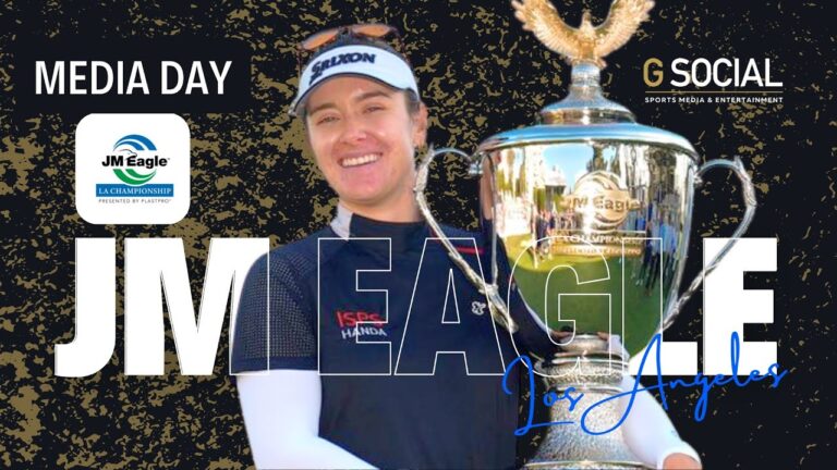 2025 JM Eagle LA Championship Presented By Plastpro Media Day Recap: Elevating Golf and Giving Back to LA | Hannah Green, Jeremy Friedman and Mo Martin